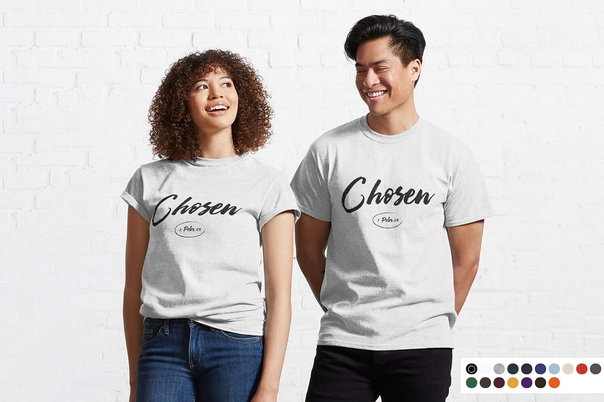 Chosen Classic T-Shirt